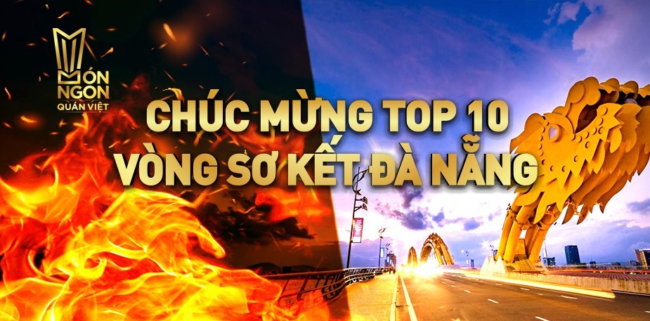 UPDATE: Vietnam Chef Talent Contest 2019 update: Da Nang Provincial Winners