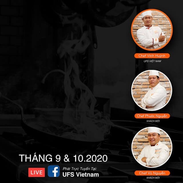 LIVE Cooking – Chương trình cooking demo trực tuyến từ UFS